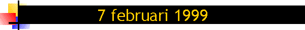 7 februari 1999
